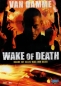Preview: Wake of Death - Rache ist alles was Ihm blieb - Einzel-DVD - Neu & OVP